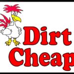 dirt cheap