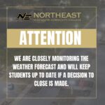 Northeast Mississippi Community College monitors weather, prepares for potential closures NEMCC is closely monitoring the weather forecast and will keep students up to date if a decision to