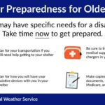 Older Adults Face Increased Risks During Severe Weather Events Older adults can be especially vulnerable during times of hazardous weather