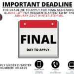 Final day to apply for winter storm disaster assistance in affected counties TODAY is the FINAL day for residents affected by the January 23–27 winter storms to apply for assist