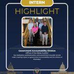 Government Accountability Division Interns Recognized for Contributions Today, our office is proud to highlight our Government Accountability Division Interns