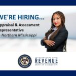Mississippi Department of Revenue seeks auditor for county appraisal oversight The Mississippi Department of Revenue is seeking a professional representative to be responsible for
