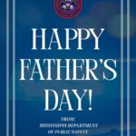 Mississippi schools celebrate Father’s Day honoring dads and father figures Happy Father’s Day to all the dads, father figures, and everyday heroes across DPS and throughout Mi