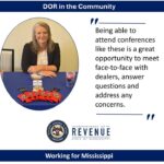 Mississippi Department of Revenue Participates in Southeast Auto Dealer Conference Thanks, Melissa, for representing the Mississippi Department of Revenue at the 1st Annual Southeast