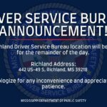 Richland Driver Service Bureau closes for the day The Richland Driver Service Bureau will be closed for the remainder of the day, today - July 9, 2026