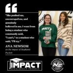 IMPACT Scholarship Program highlights teachers who inspire students to try Sometimes, the difference between “I can’t” and “I’ll try” is a teacher who refuses to give up on yo