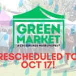 Corinth Green Market, Fall Festival Moved to Oct. 17 Corinth Green Market graphic announcing the market is rescheduled to Oct. 17