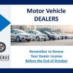 Mississippi agencies flag October deadlines for dealers, tax filers and grants Mississippi Department of Revenue graphic about motor vehicle dealers renewing licenses before the end of October.